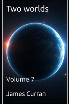 Paperback Two worlds: Volume 7 Book