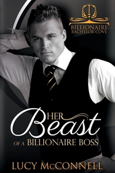 Paperback Her Beast of a Billionaire Boss Book