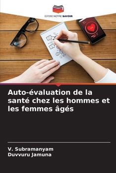 Paperback Auto-évaluation de la santé chez les hommes et les femmes âgés [French] Book