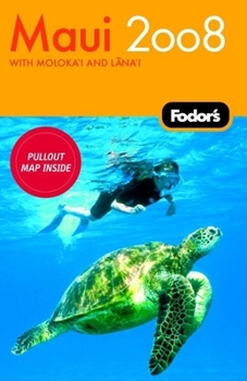 Paperback Fodor's Maui 2008 (Travel Guide) Book