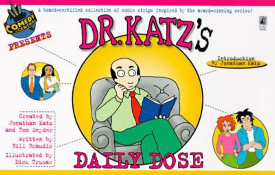 Paperback Dr. Katz, Professional Therapist: Hey, I've Got My Own Problems Book