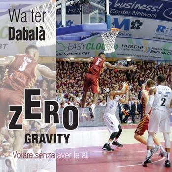 Paperback Zero Gravity Volare senza aver le ali [Italian] Book