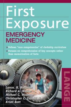 Paperback First Exposure: Emergency Medicine Book