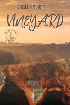 Paperback Vineyard (Drake Wines Series Book .1.) Book