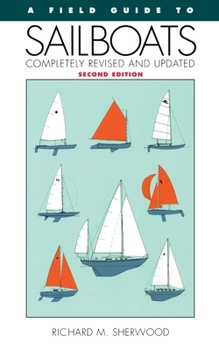 Paperback A Field Guide to Sailboats of North America Book