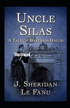Paperback Uncle Silas Illustrated Book