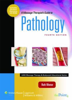 Hardcover A Massage Therapist's Guide to Pathology [With CDROM] Book