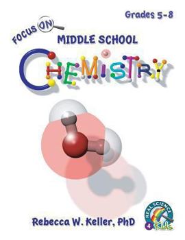 Paperback Focus on Middle School Chemistry Student Textbook (Softcover) Book