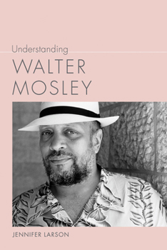 Hardcover Understanding Walter Mosley Book