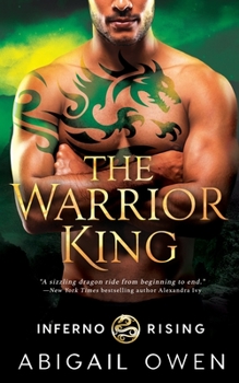 The Warrior King - Book #3 of the Inferno Rising