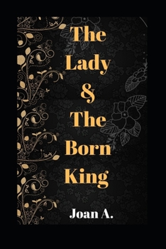 Paperback The Lady & The Born King Book