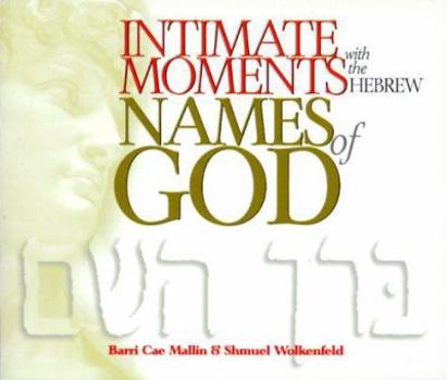 Paperback Intimate Moments with the Hebrew Names of God Book