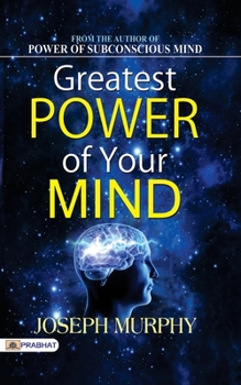 Paperback Greatest Power of Your Mind Book