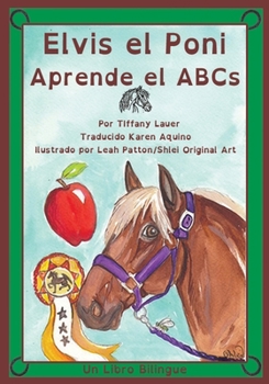 Paperback Elvis el Poni Aprende el ABCs Book