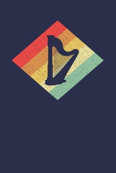 Harpist Notebook: Retro Vintage 80s Harp 6 x 9 Dotted Dot Grid Journal Gift for Harpists And Harpe Lovers (108 Pages)