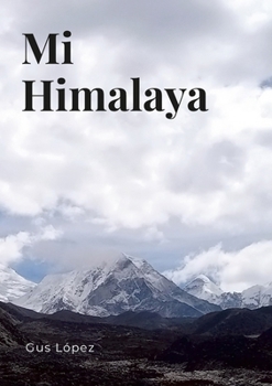 Paperback Mi Himalaya [Spanish] Book