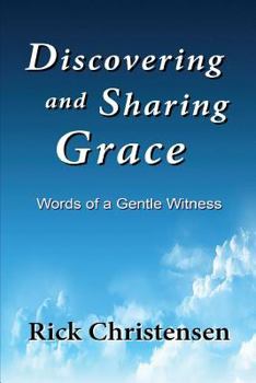 Paperback Discovering and Sharing Grace Book