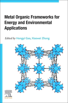 Paperback Metal Organic Frameworks for Energy and Environmental Applications Book