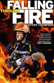 Paperback Falling Through Fire Book