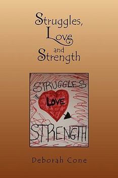 Paperback Struggles, Love and Strength Book