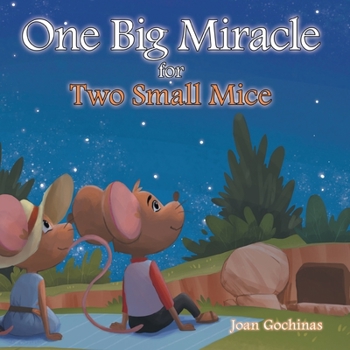 Paperback One Big Miracle for Two Small Mice Book
