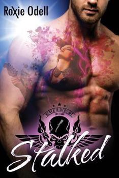 Paperback Stalked: Steamy Hot Alpha Biker Romance Series Book