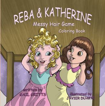 Paperback Messy Hair Game (Coloring Book) (Reba & Katherine) Book