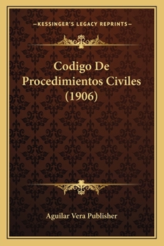 Paperback Codigo De Procedimientos Civiles (1906) [Spanish] Book