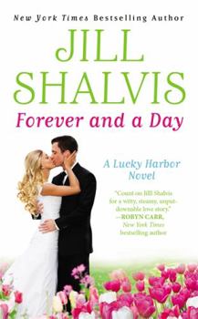 Forever and a Day - Book #6 of the Lucky Harbor