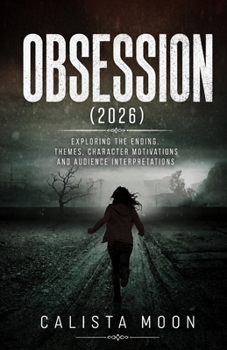 Paperback Obsession (2026): Exploring the Ending, Themes, Character Motivations and Audience Interpretations. Book
