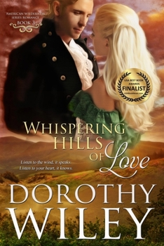 Whispering Hills of Love - Book #3 of the American Wilderness