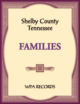 Paperback Shelby County, Tennessee Families Book