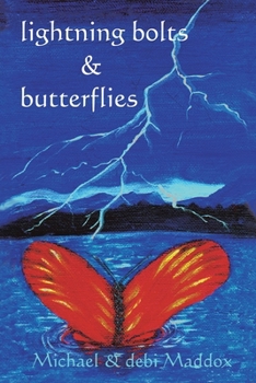 Paperback Lightning Bolts & Butterflies Book