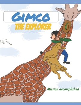 Paperback Gimco The explorer Mission accomplished: Brain Trust Edition Book