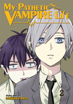 Paperback My Pathetic Vampire Life Vol. 2 Book