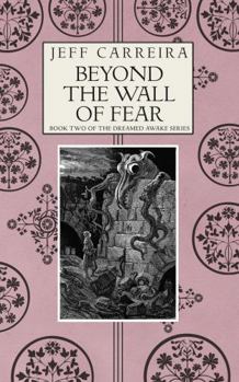 Paperback Beyond the Wall of Fear (Transdimensional Fiction) Book