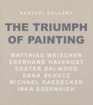 Hardcover Saatchi Gallery: The Triumph of Painting Book