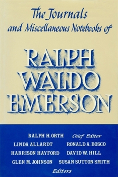 The Journals and Miscellaneous Notebooks of Ralph Waldo Emerson, Volume XVI, 1866-1882 (Journals and Miscellaneous Notebooks of Ralph Waldo Emerson)