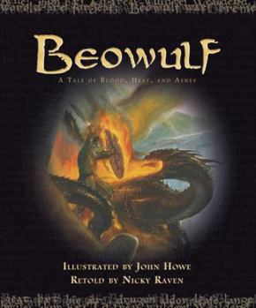 Hardcover Beowulf: A Tale of Blood, Heat, and Ashes Book