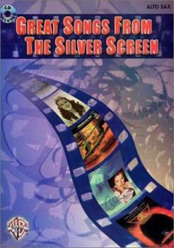 Paperback Great Songs from the Silver Screen: Alto Sax, Book & CD Book