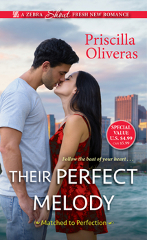 Their Perfect Melody - Book #3 of the Matched to Perfection 