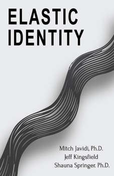 Paperback Elastic Identity: Reflect . Reclaim . Rise Book