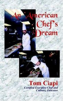 Paperback An American Chef's Dream Book