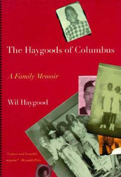 Hardcover The Haygoods of Columbus: A Love Story Book