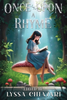 Once Upon a Rhyme: Tales Inspired by Verses and Lullabies