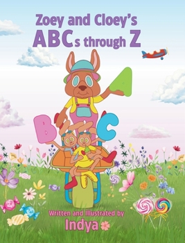 Hardcover Zoey and Cloey's ABCs through Z Book