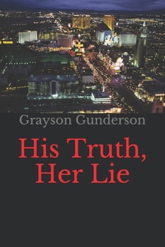 Paperback His Truth, Her Lie Book