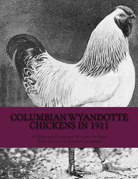 Paperback Columbian Wyandotte Chickens in 1911 Book