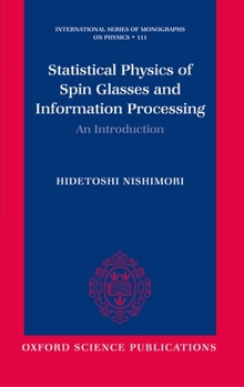 Paperback Statistical Physics of Spin Glasses and Information Processing: An Introduction Book