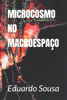 Paperback Um Microcosmo No Macroespaço [Portuguese] Book